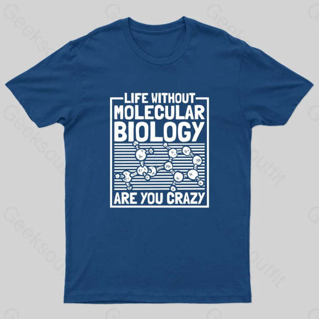 Life Without Molecular Nerd T-Shirt Navy / S