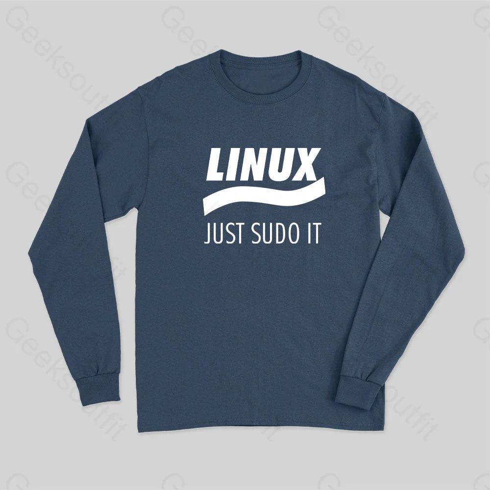 Linux Just Sudo It Long Sleeve T-Shirt Navy / S