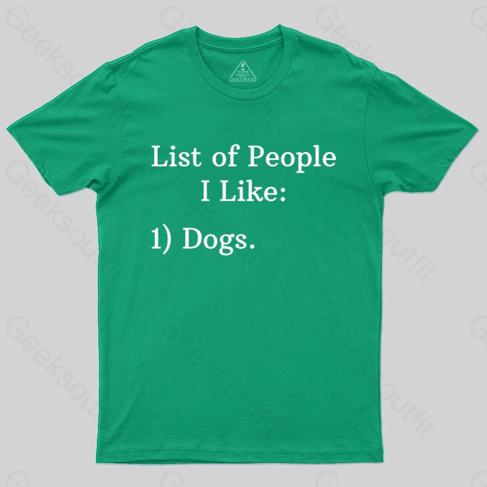 List Of People I Like T-Shirt