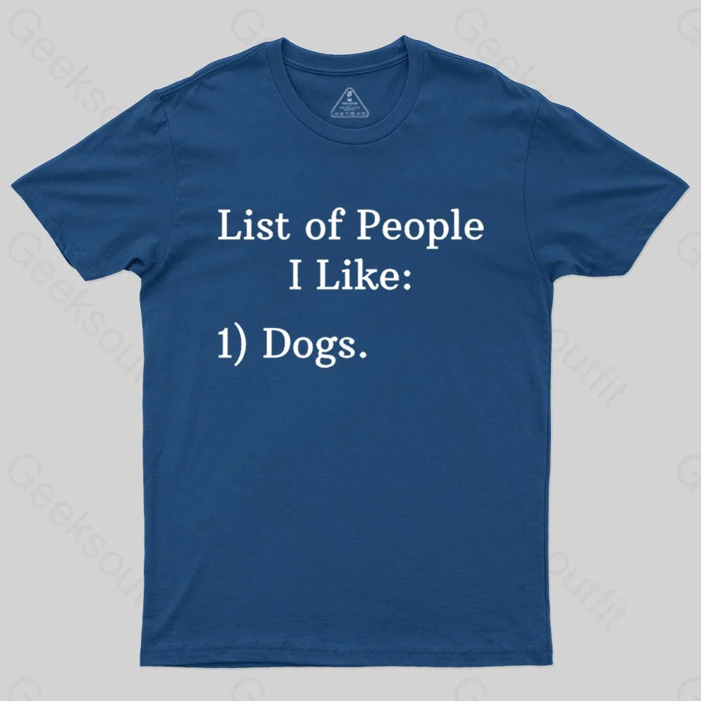 List Of People I Like T-Shirt