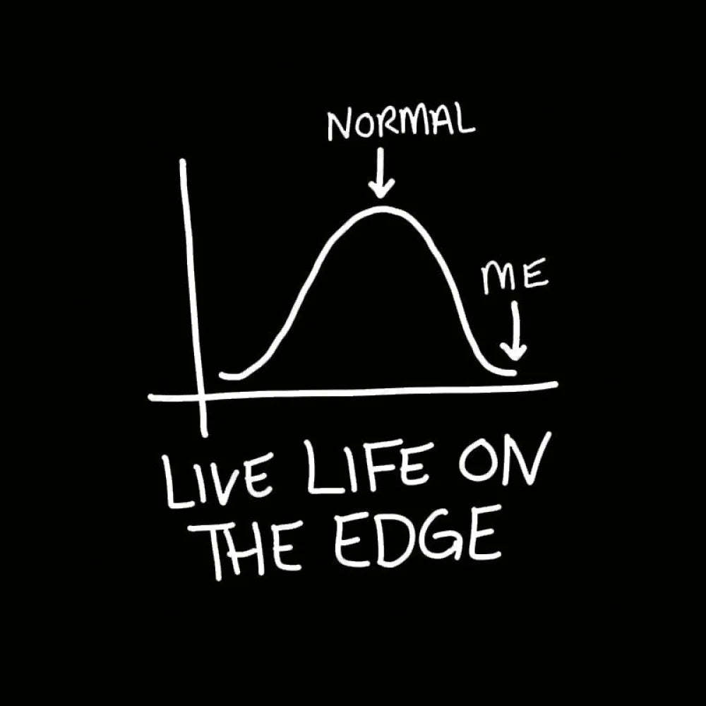 Live Life On The Edge Geek T-Shirt