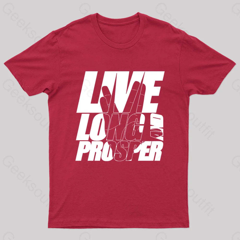 Live Long And Prosper Geek T-Shirt Red / S