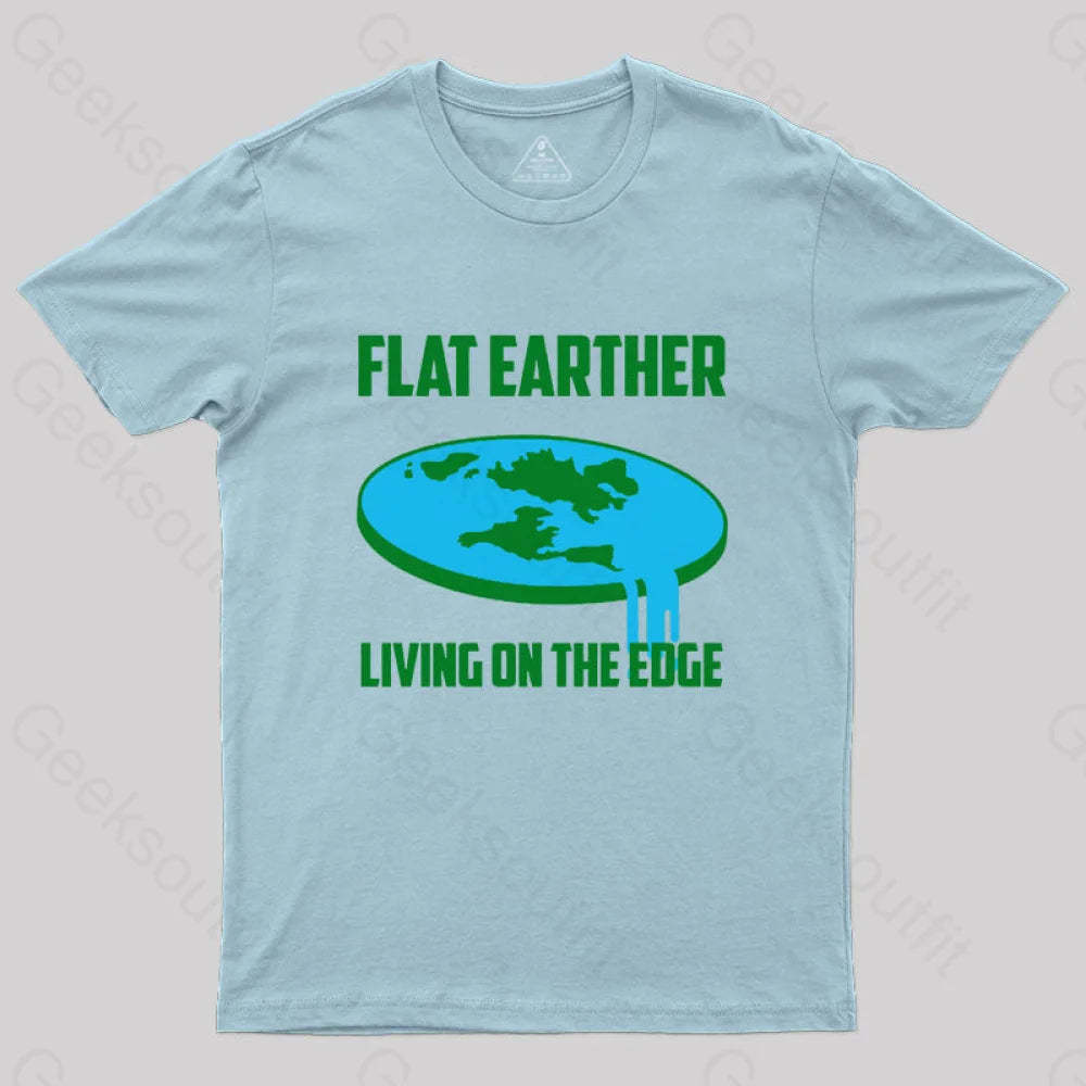 Living On The Edge: Flat Earth T-Shirt Light Blue / S
