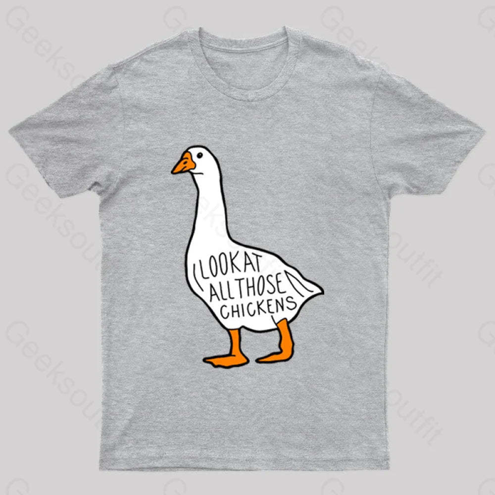 Look At All Those Chickens Nerd T-Shirt Grey / S