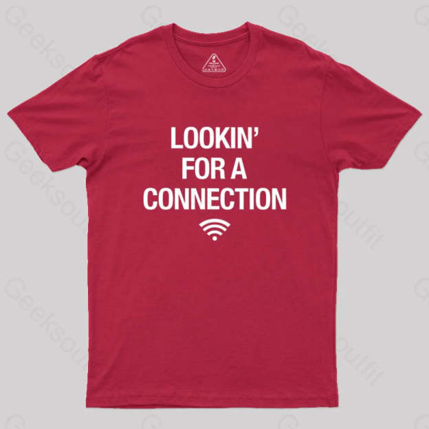 Looking For Connection Geek T-Shirt Red / S