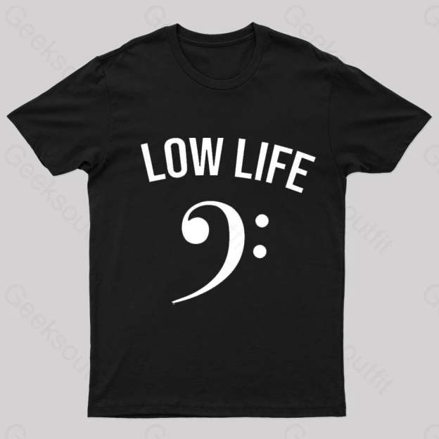 Low Life Geek T-Shirt Black / S