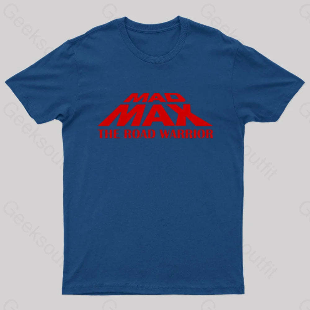 Mad Max The Road Warrior Geek T-Shirt Navy / S