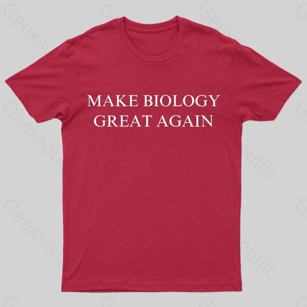 Make Biology Great Again Nerd T-Shirt