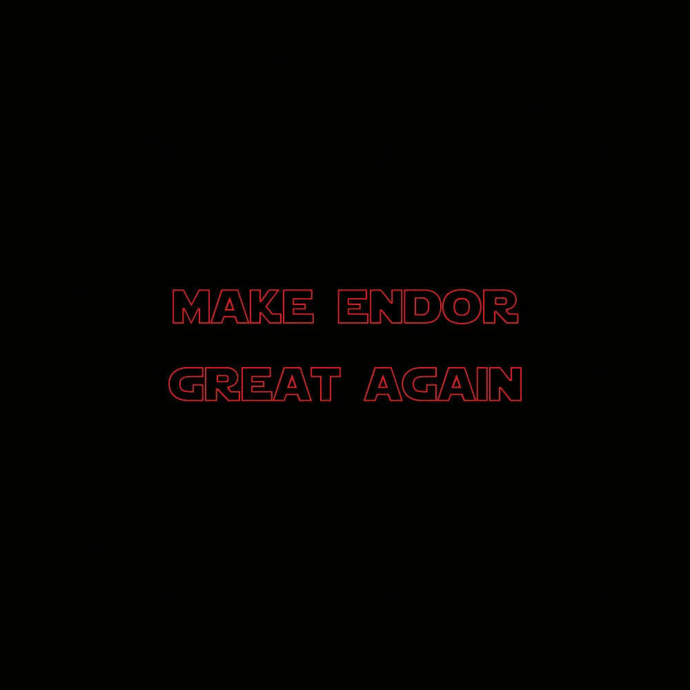 Make Endor Great Again Nerd T-Shirt