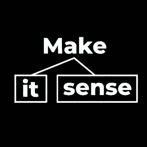 Make It Sense Funny Geek T-Shirt