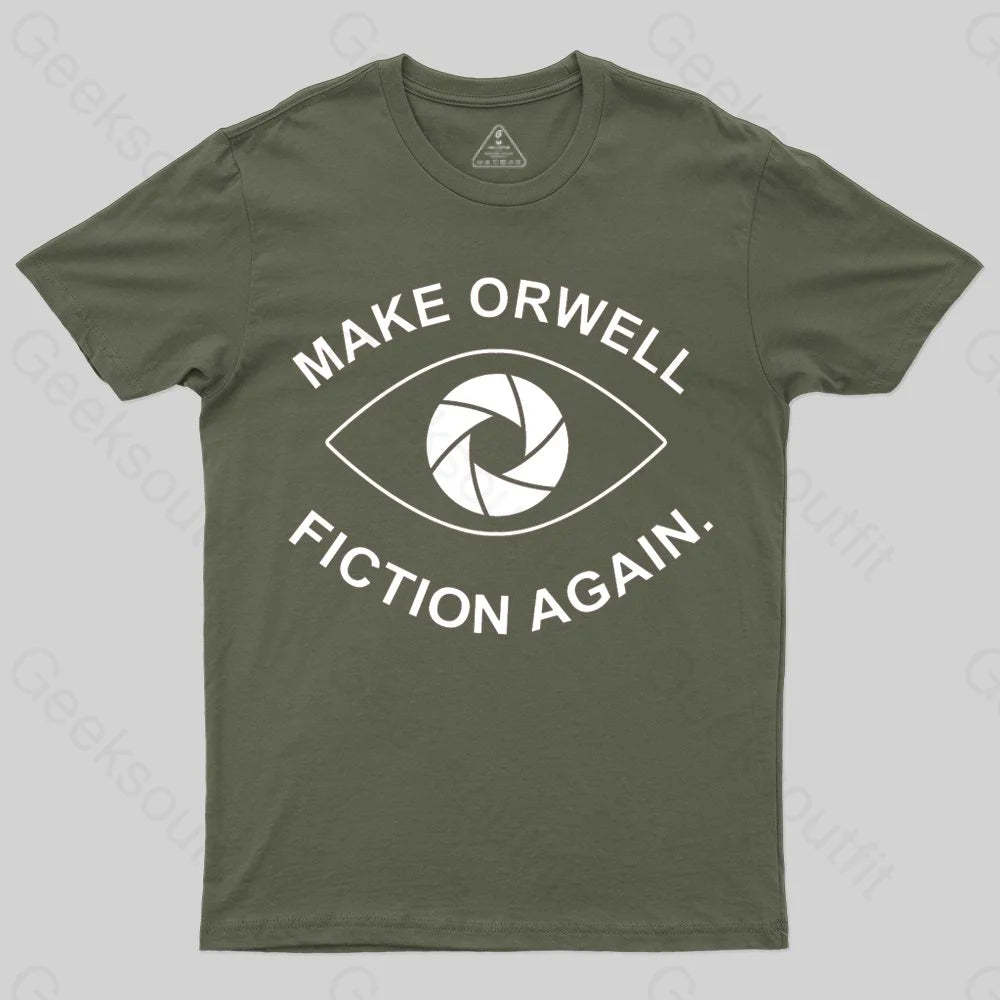 Make Orwell Fiction Again- 1984 Doublespeak is Here T-shirt - Geeksoutfit