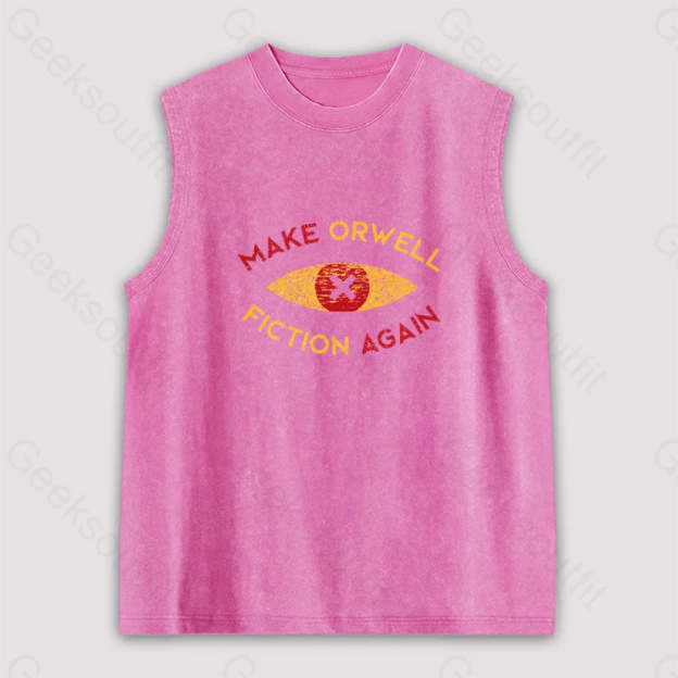 Make Orwell Fiction Again Unisex Washed Tank Pink / S
