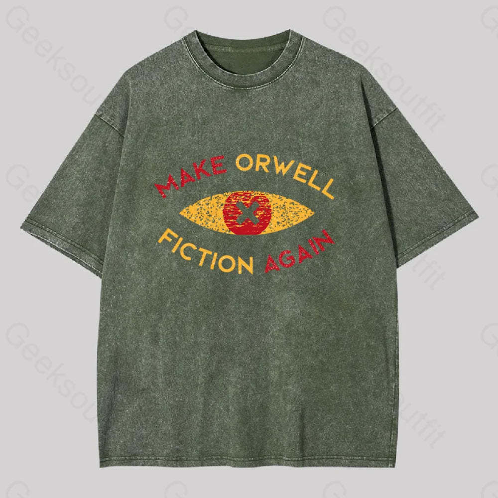 Make Orwell Fiction Again Washed T-Shirt Army Green / S
