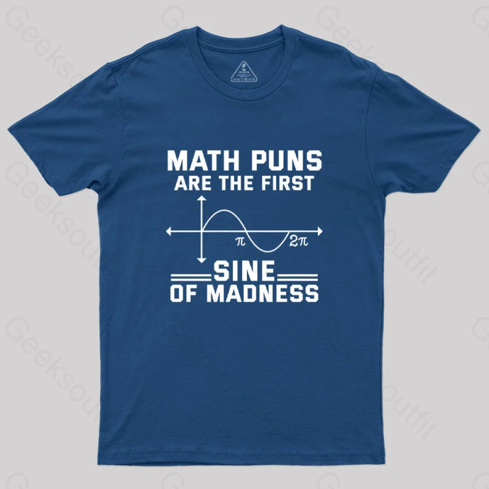 Math Funny Sine Madness Joke Geek T-Shirt Navy / S