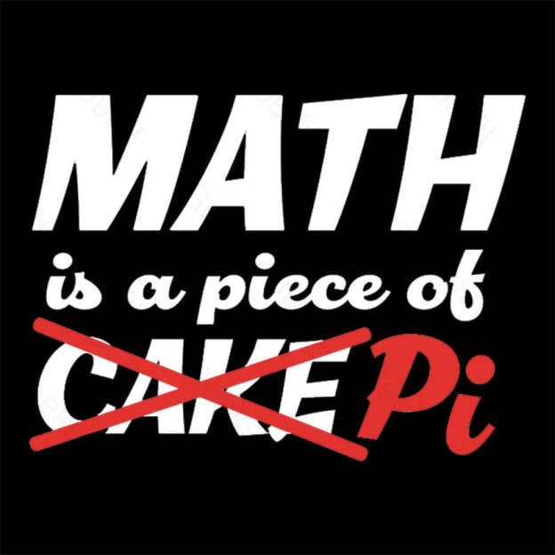 Math Is A Piece Of Pi Nerd T-Shirt