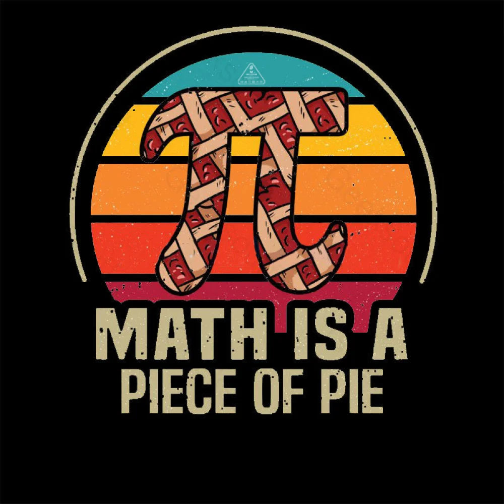 Math Is A Piece Of Pie T-Shirt