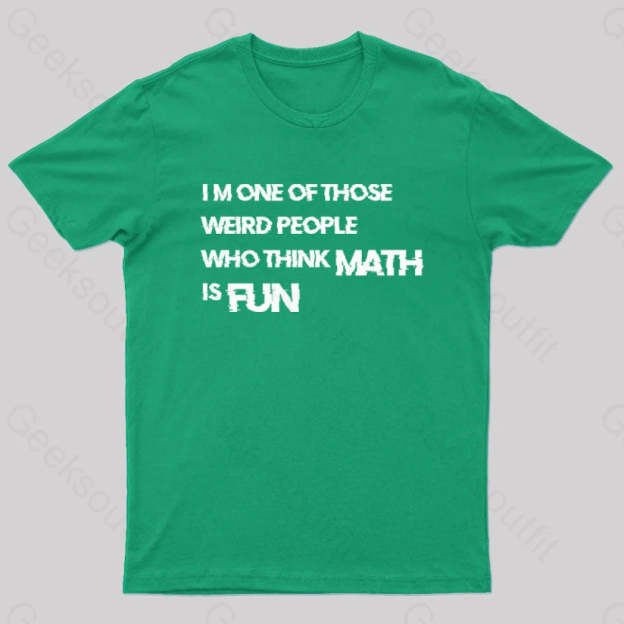 Math Is Fun Nerd T-Shirt Green / S