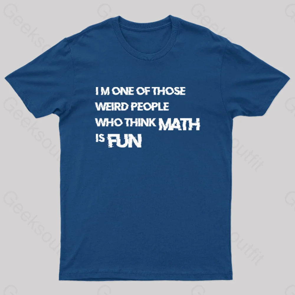 Math Is Fun Nerd T-Shirt Navy / S