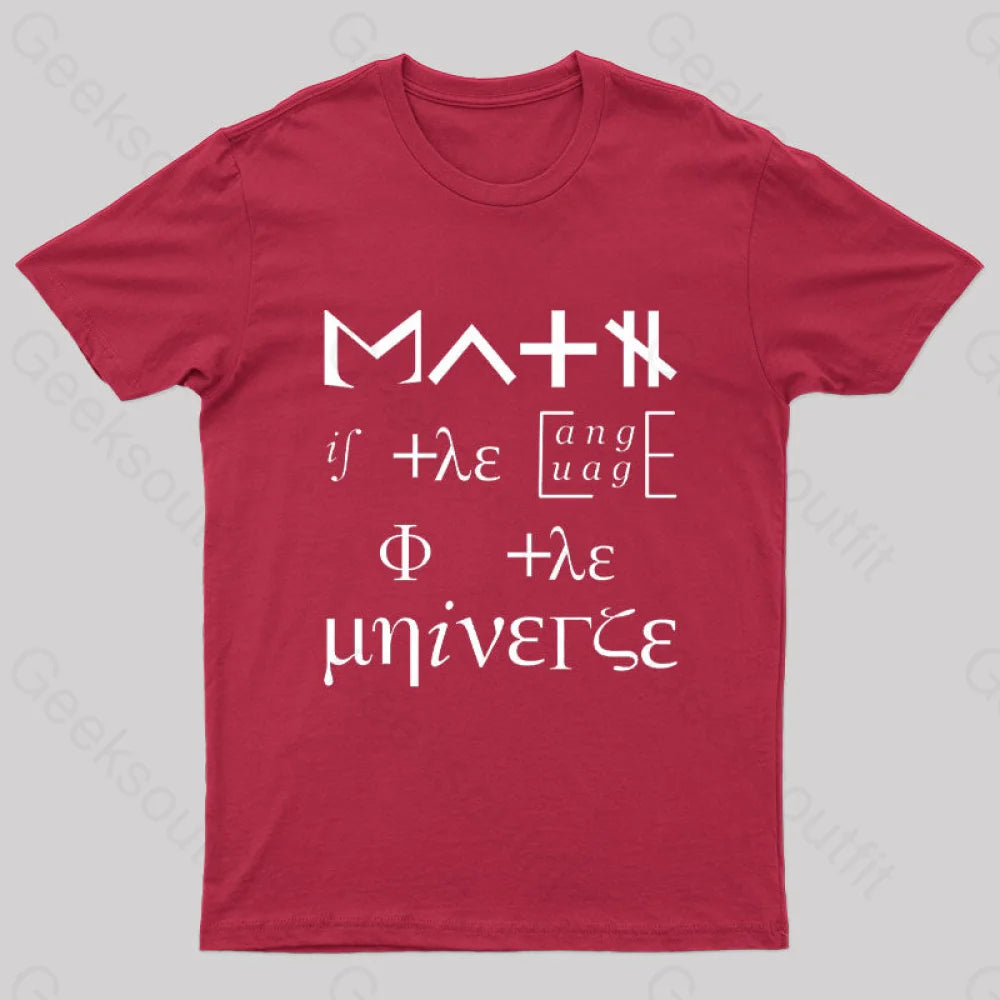 Math Is The Language Of Universe Nerd T-Shirt Red / S