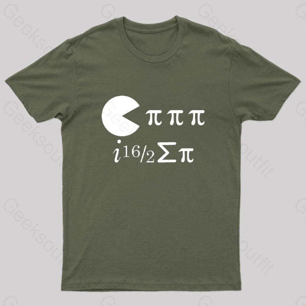 Math Pi Day Science Ate Some Nerd T-Shirt Army Green / S