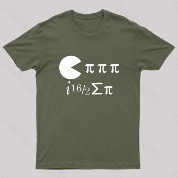 Math Pi Day Science Ate Some Nerd T-Shirt Army Green / S
