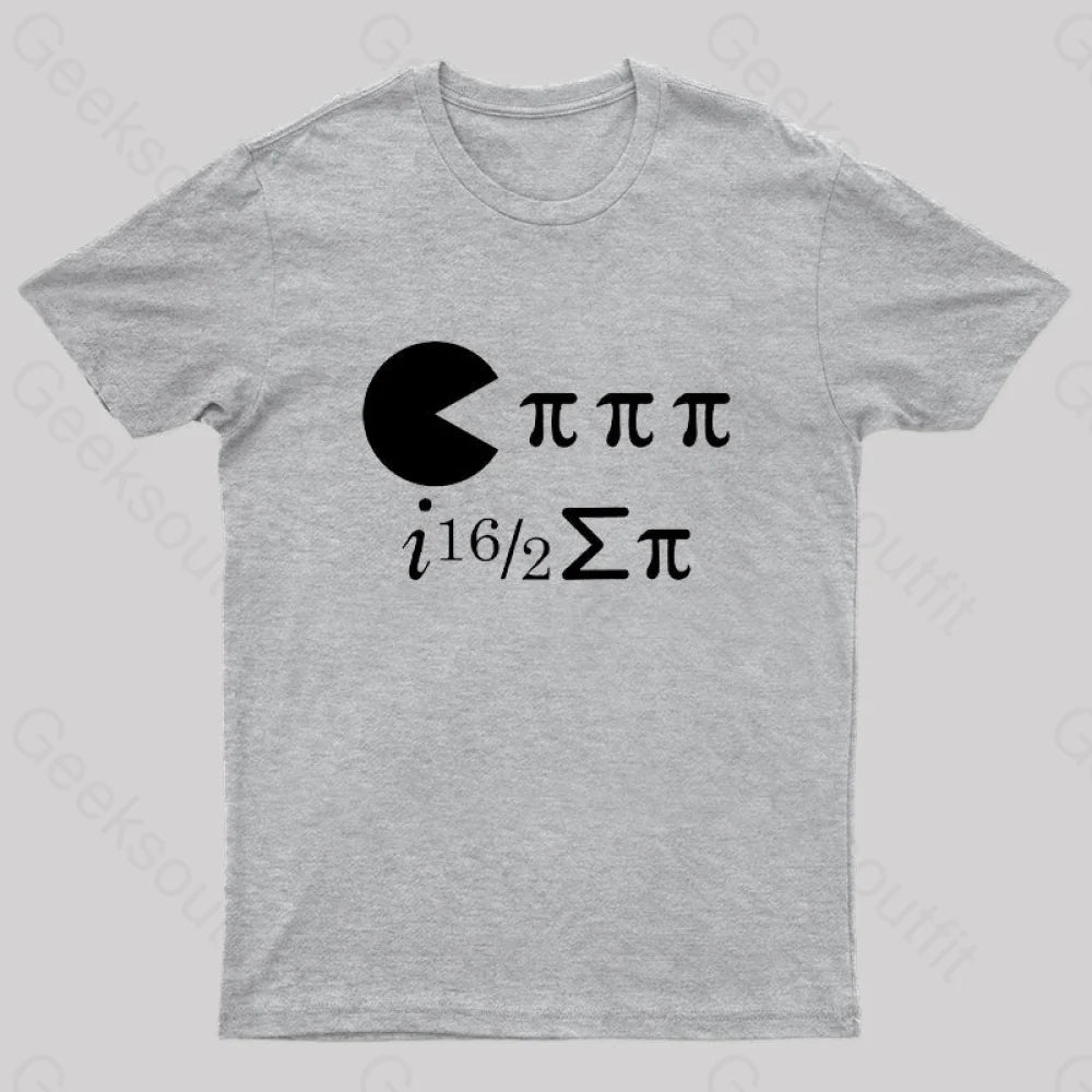 Math Pi Day Science Ate Some Nerd T-Shirt Grey / S