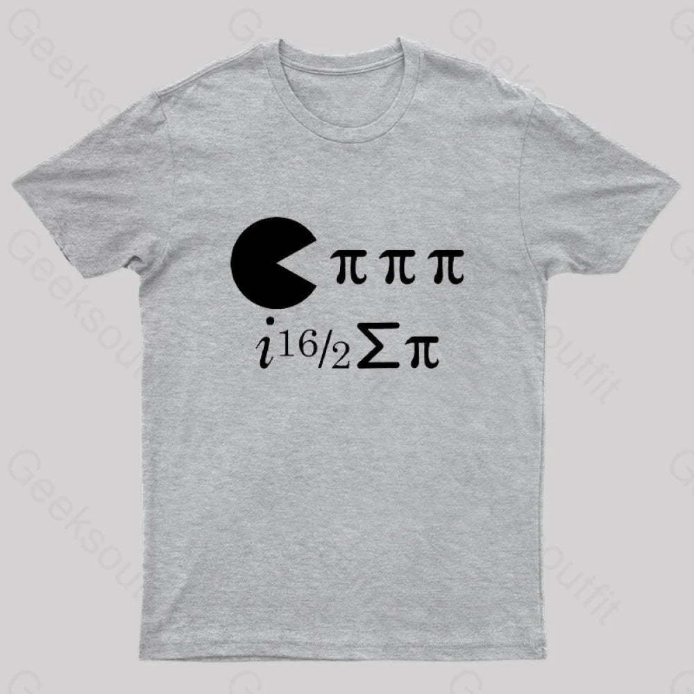 Math Pi Day Science Ate Some Nerd T-Shirt Grey / S
