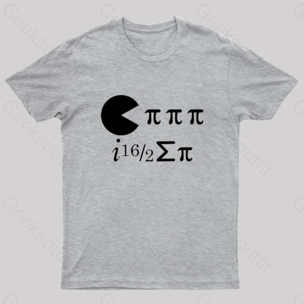 Math Pi Day Science Ate Some Nerd T-Shirt Grey / S