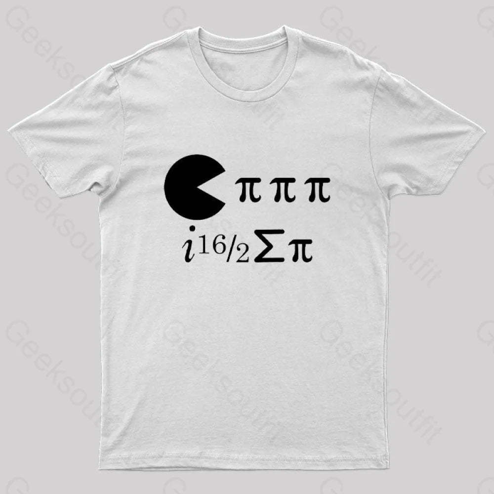 Math Pi Day Science Ate Some Nerd T-Shirt White / S