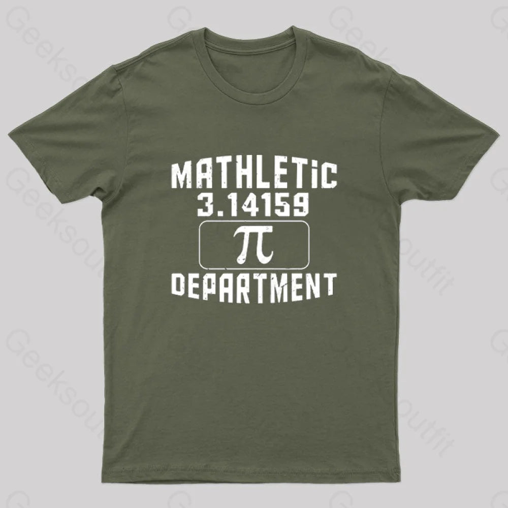 Mathletic Department Pi Day Nerd T-Shirt Army Green / S