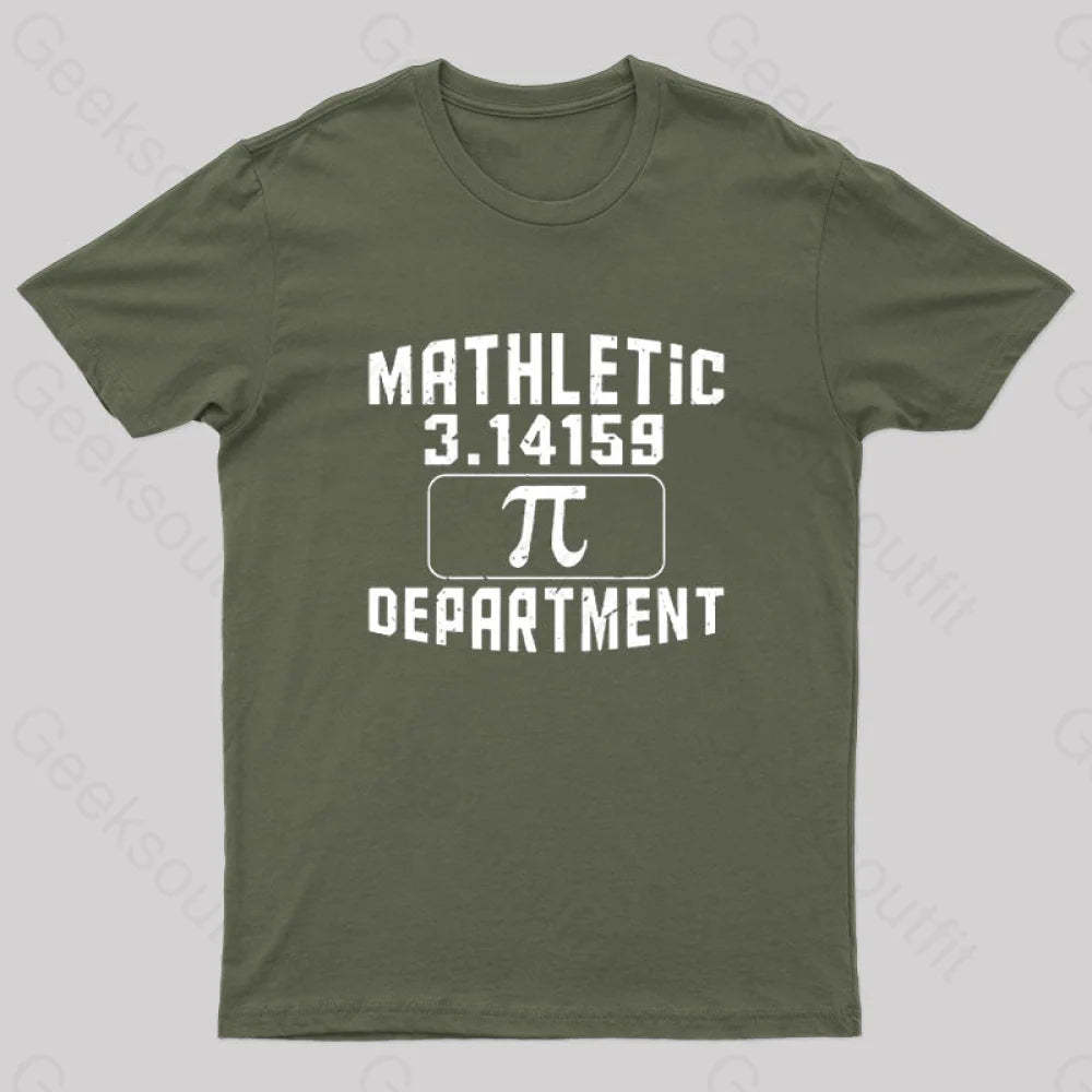 Mathletic Department Pi Day Nerd T-Shirt Army Green / S