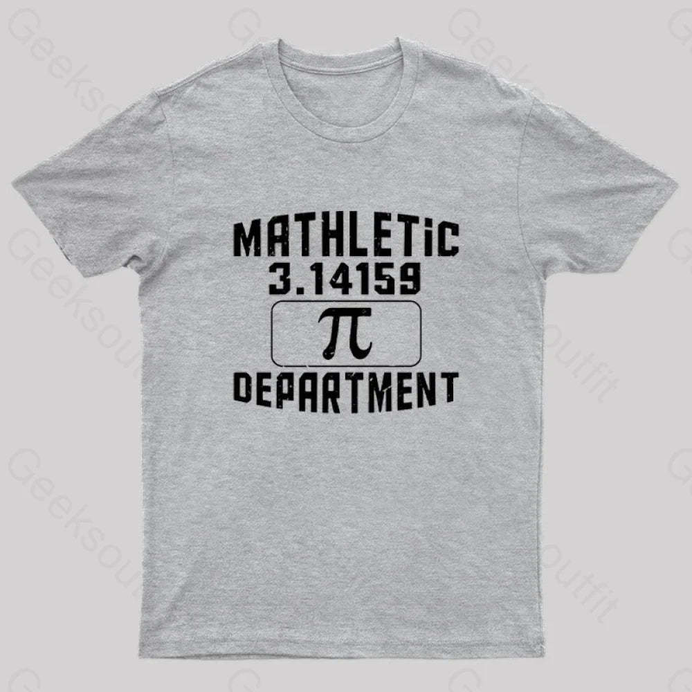Mathletic Department Pi Day Nerd T-Shirt Grey / S
