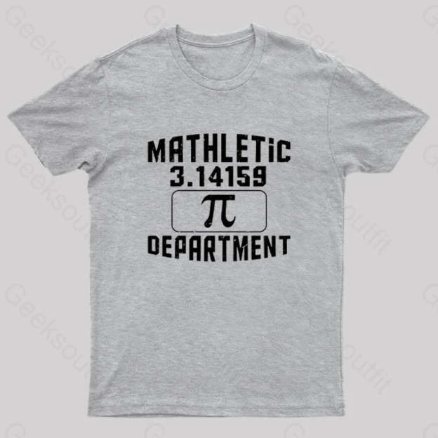 Mathletic Department Pi Day Nerd T-Shirt Grey / S