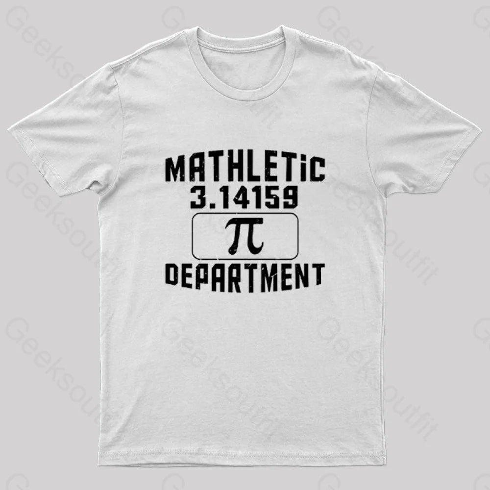 Mathletic Department Pi Day Nerd T-Shirt White / S