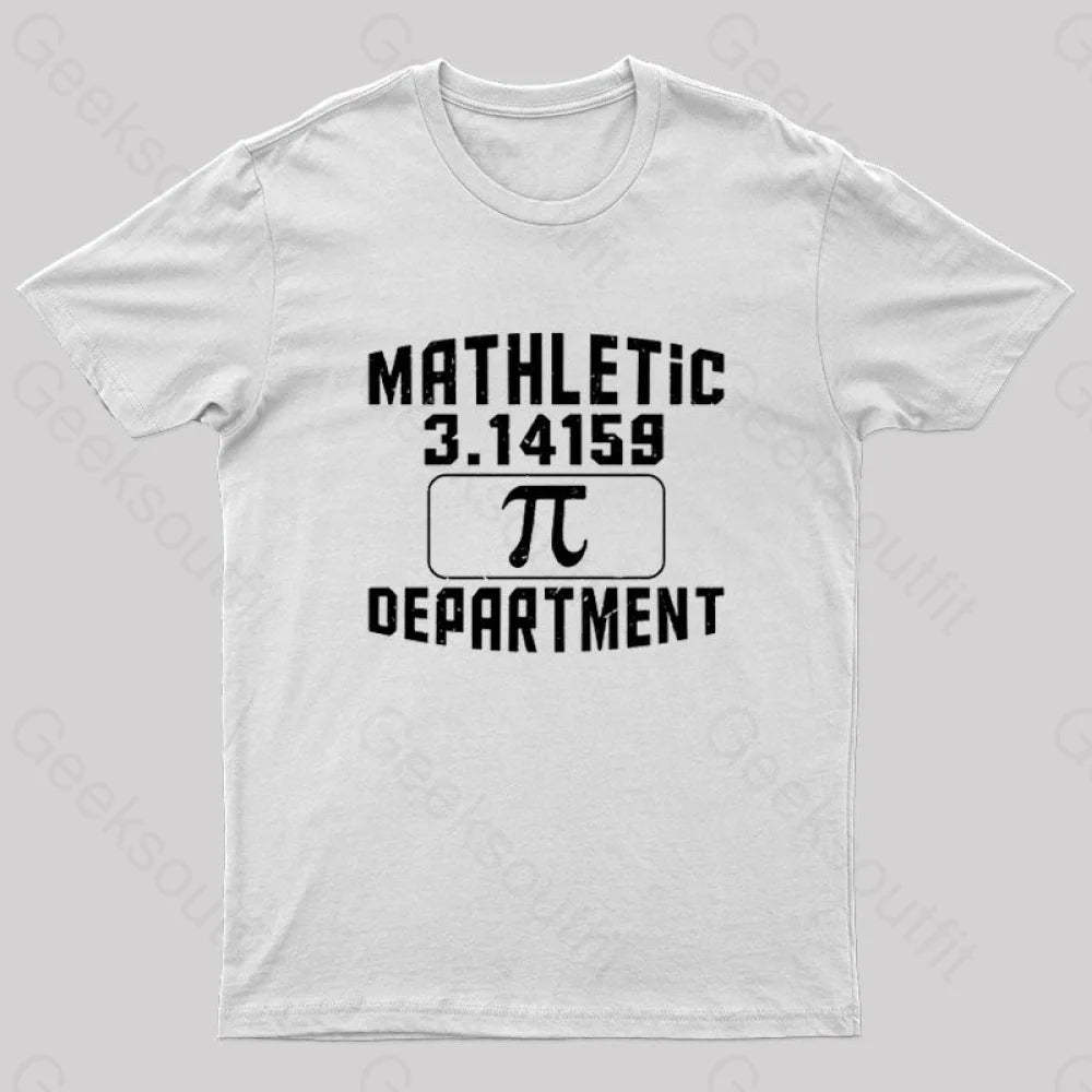 Mathletic Department Pi Day Nerd T-Shirt White / S