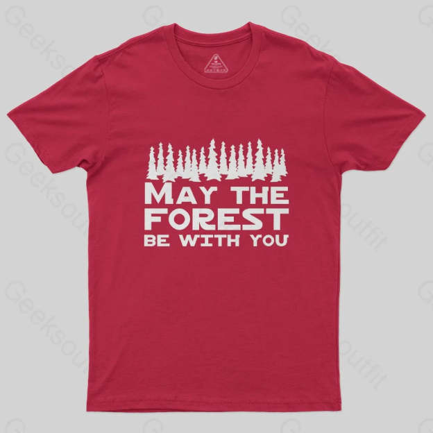May the forest be with you T-Shirt - Geeksoutfit