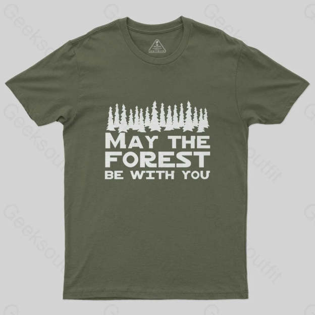 May the forest be with you T-Shirt - Geeksoutfit