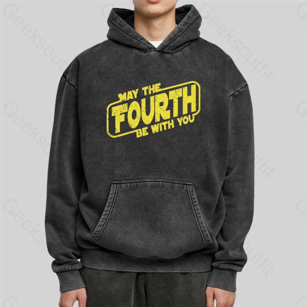 May The Fourth Be With You Washed Hoodie