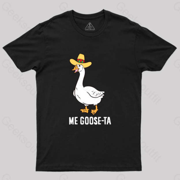 Me Goose Ta T-Shirt Black / S