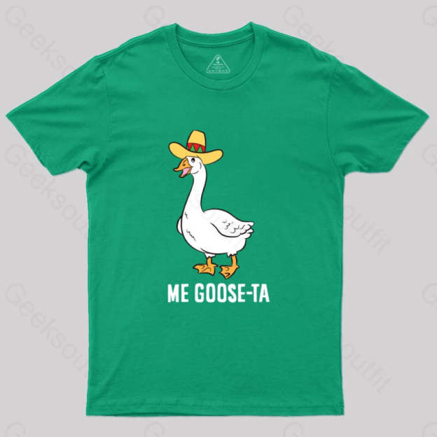 Me Goose Ta T-Shirt Green / S