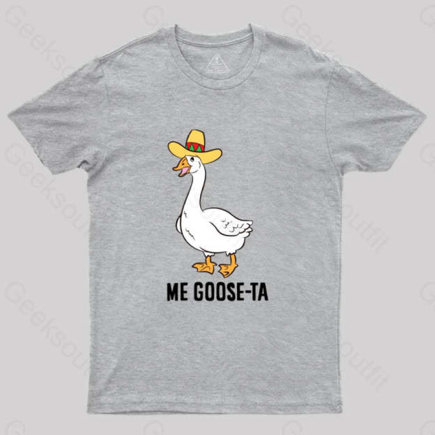 Me Goose Ta T-Shirt Grey / S