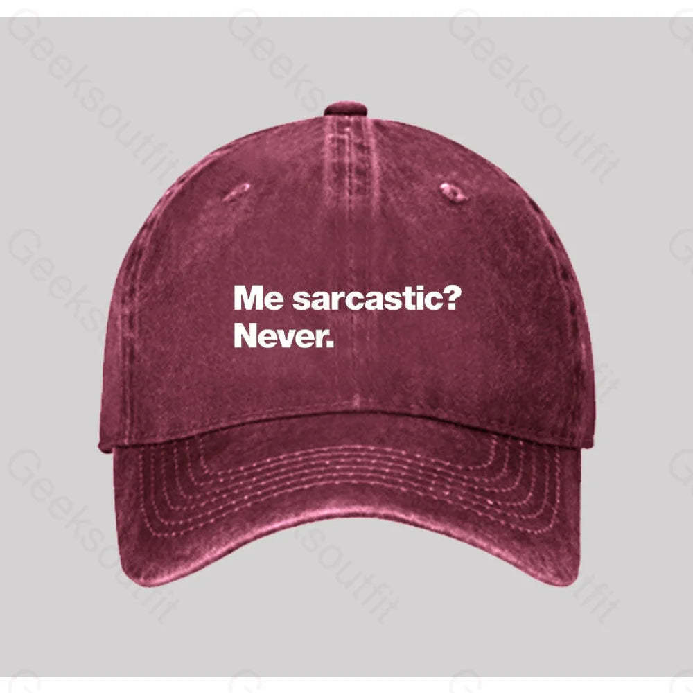 Me Sarcastic? Never Washed Vintage Baseball Cap Red
