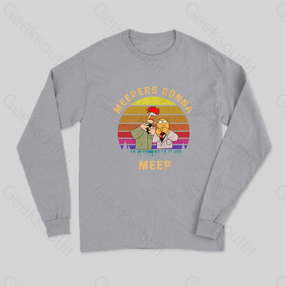 Meepers Gonna Meep Long Sleeve T-Shirt Grey / S