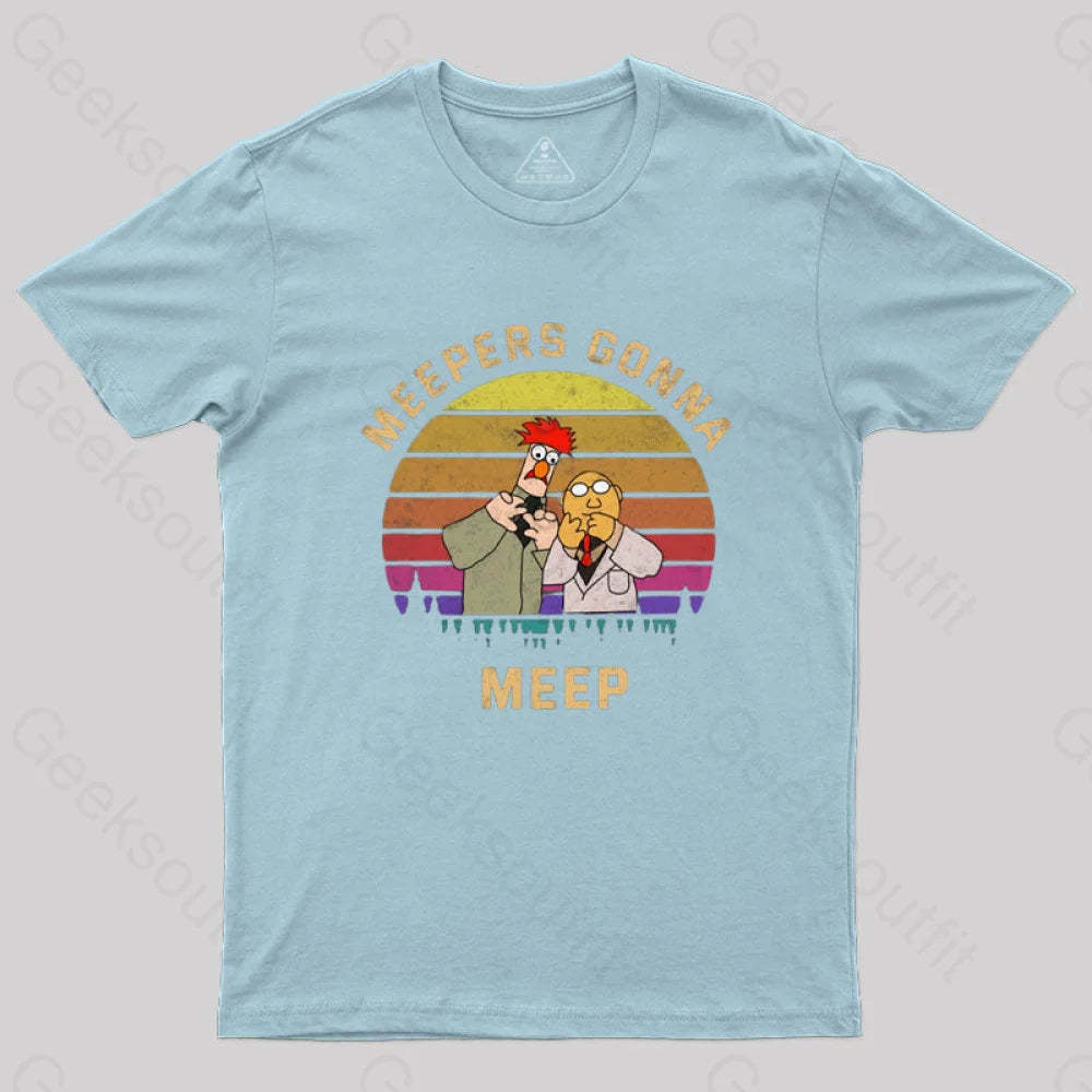 Meepers Gonna Meep T-Shirt Light Blue / S