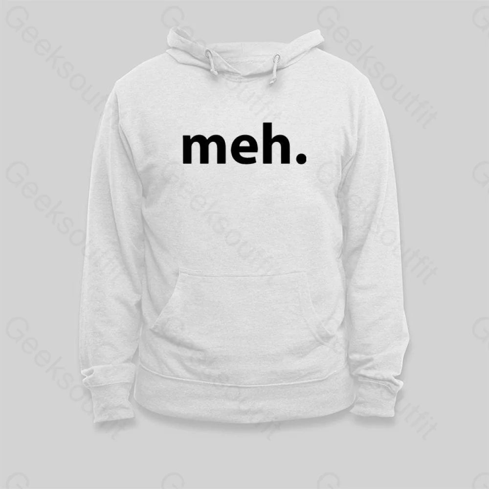 Meh Hoodie - Geeksoutfit