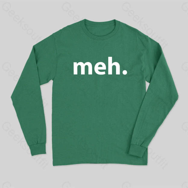 Meh Long Sleeve T-Shirt Green / S