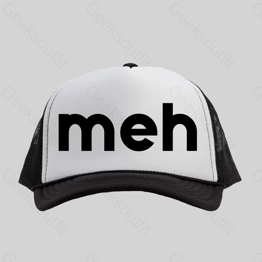 Meh Trucker Hat - Geeksoutfit