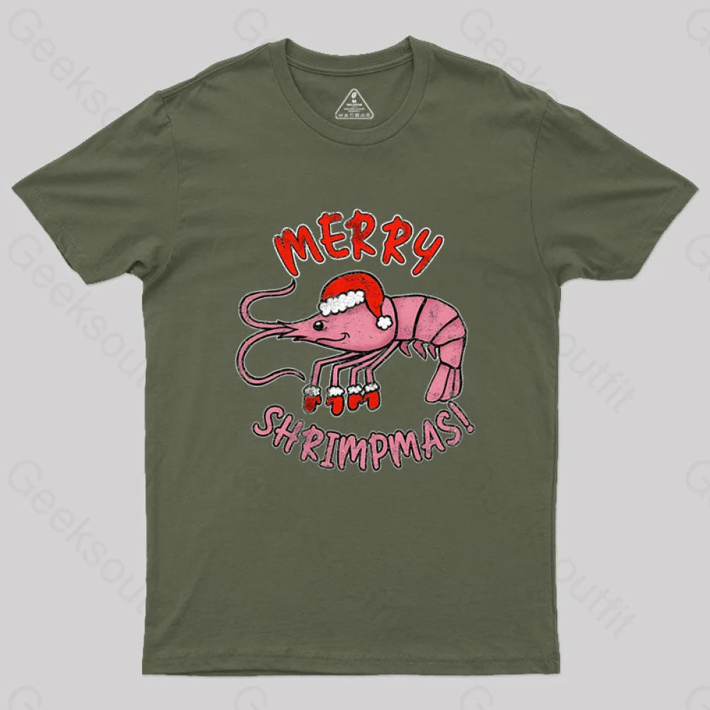 Merry Shrimpmas! Geek T-Shirt Army Green / S
