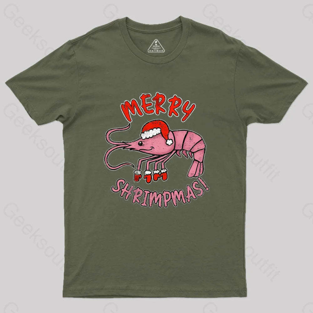 Merry Shrimpmas! Geek T-Shirt Army Green / S