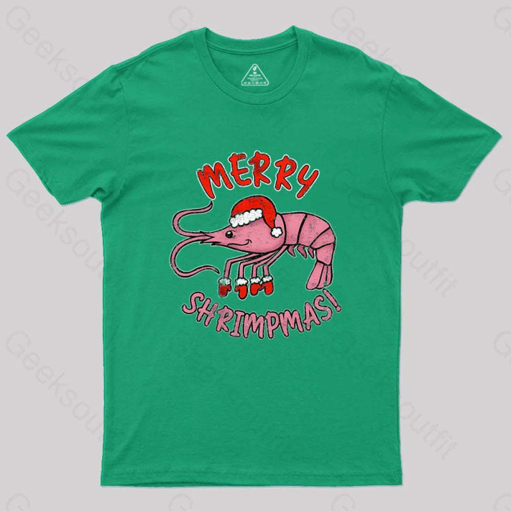 Merry Shrimpmas! Geek T-Shirt Green / S